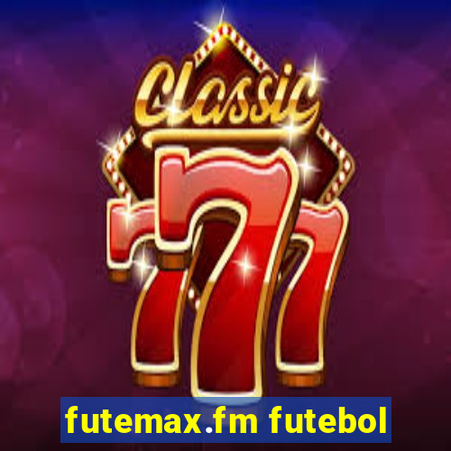 futemax.fm futebol